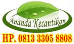 TOKO ANANDA KECANTIKAN,  PRODUK KESEHATAN HERBAL DAN KECANTIKAN ALAMI BERKUALITAS HP. 0813-3305-8808 PIN BB : 2B7B5050